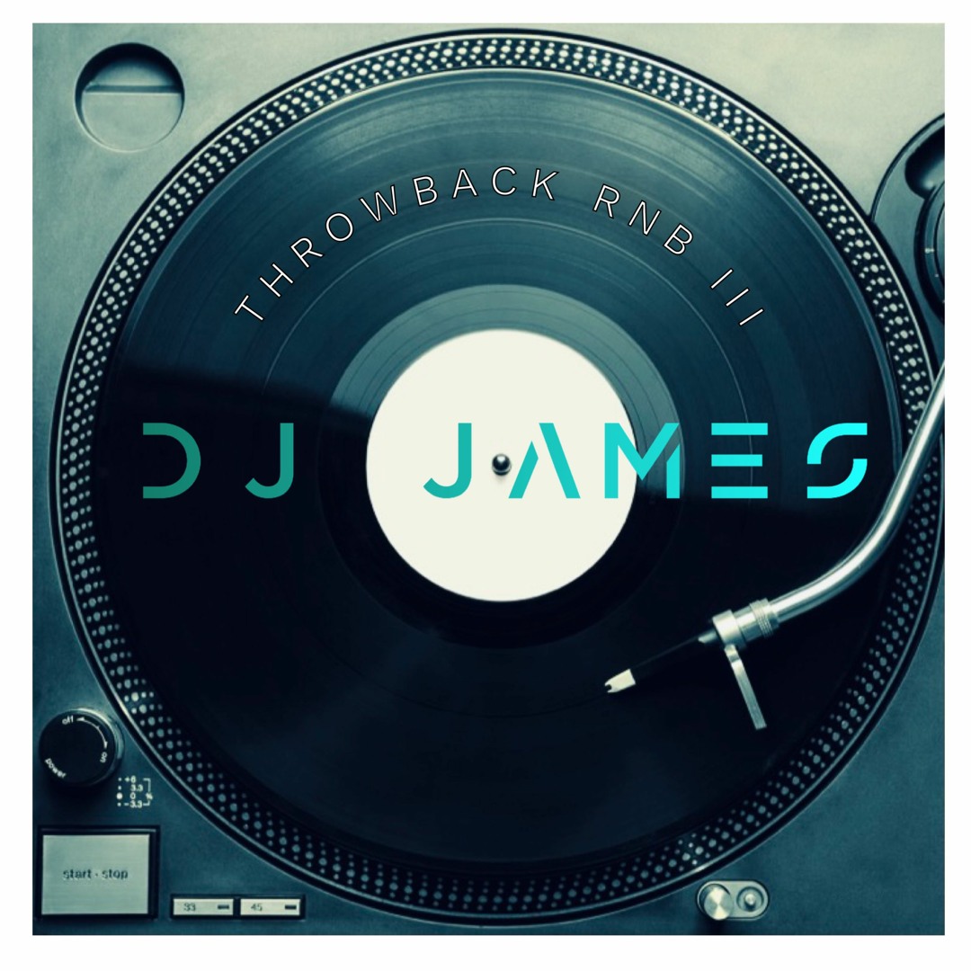 Throwback Rnb Cover Stream Throwback RnB III by DJ JAMES | Listen online for free on SoundCloud
