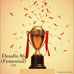 Desafío 86 (Versión femenina) JGF