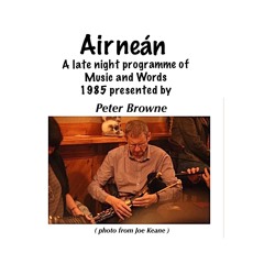 Airnean Radio Doc By Peter Browne 1980s On P O Keeffe Part 1