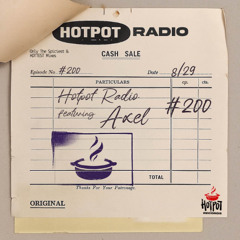 Hotpot Radio #200: Axel
