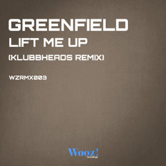 Greenfield - Lift Me Up (Klubbheads Remix)