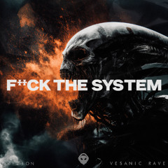 [FREE DL] FUCK THE SYSTEM - KRYZION