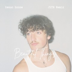 Benso Boone - Beautiful Things (JSTN Remix)