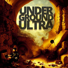 Underground Ultra