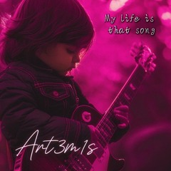 My life is that song