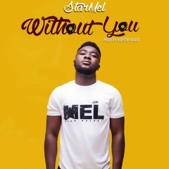 Without You - Prod By Kopow Beat- Gad