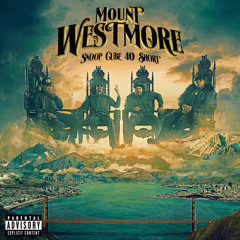 MOUNT WESTMORE, Snoop Dogg & Ice Cube featuring E-40 & Too $hort - Ghetto Gutter