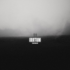 IRRTUM - FABIOMAEN (FREE DL)
