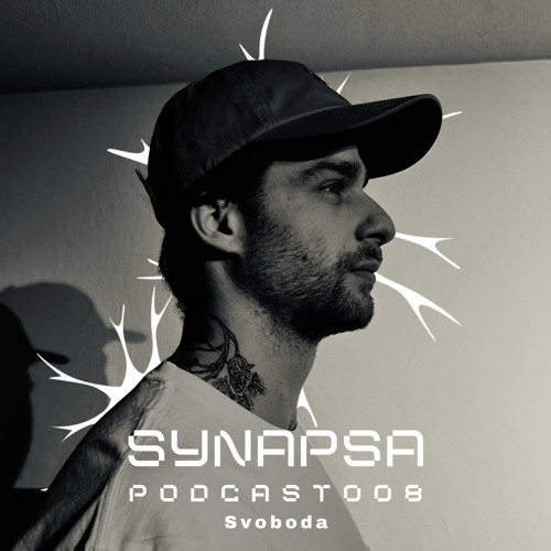 SYNAPSA PODCAST | 008 | Svoboda