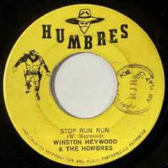 Winston Heywood & The Hombres - Stop The War