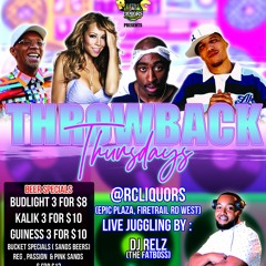 Throwback Thurdays | Dj Relz | Showtime | RC Liquors