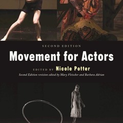 ✔Audiobook⚡️ Movement for Actors (Second Edition)