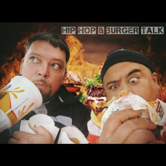 MC & Bigsby presents Ep1:  Hip Hop & Burger Talk
