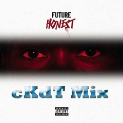 Future - Covered N Mone  - cKdT Mix