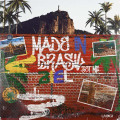 MADE IN BRAZIL - LIVE SET