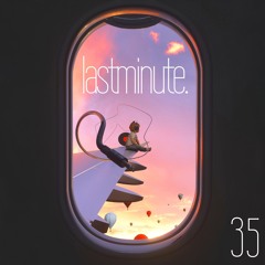 Lastminute. 35