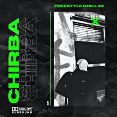 Chirba- Freestyle Drill #2