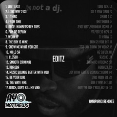 Editz (Amapiano Remixes)