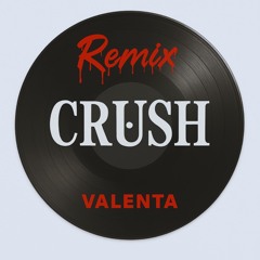 CRUSH - Playboi Carti (Valenta Remix)
