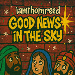 Good News in the Sky (Instrumental)