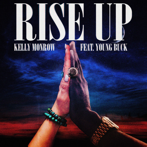 RISE UP (feat. YOUNG BUCK)