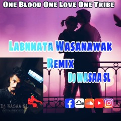 Labannata Wasanawak hip hop MIX [DJ WASAA SL].mp3