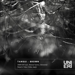 [Preview] Tansui - Brown [UNERI]