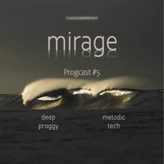 mirage progcast 5