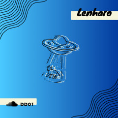 Lenharo @ Dream Dealer #01