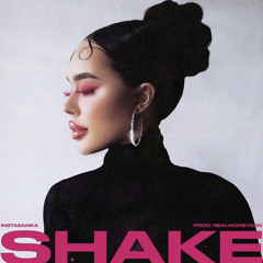 INSTASAMKA - Shake (tiktok remix)сниппет