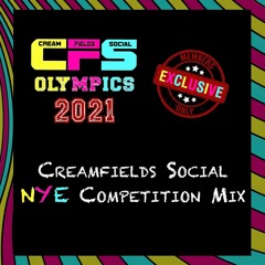 CFS Olympics Mixes (Creamfields Social)
