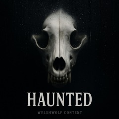 HAUNTED
