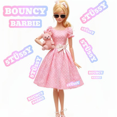 5TÜ55Y - BOUNCY BARBIE...(FREE DL)