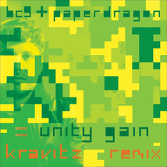 BC#9 & Paper Dragon 'Unity Gain' (Kravitz Remix) [OUR SPACE]
