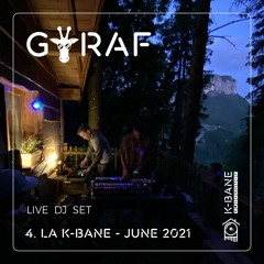 Mix #04 - Live @La K-Bane - June 2021