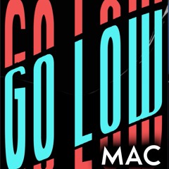 Go Low Mix