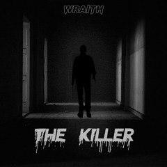 WRAITH - The Killer (Free download)