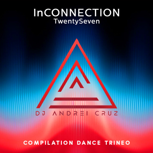 27 InConnection Compilation Dance Trineo