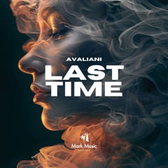 Avaliani - Last Time
