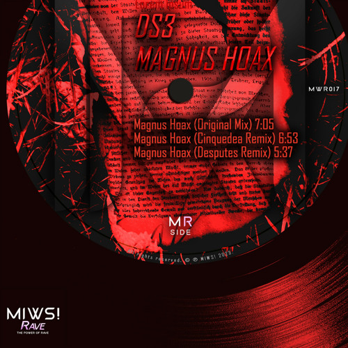 DS3 - Magnus Hoax (Desputes Remix) @Magnus Hoax @MIWS! RAVE