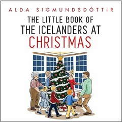 [PDF] Read The Little Book of the Icelanders at Christmas by  Alda Sigmundsdottir,Alda Sigmundsdotti