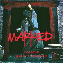 MARKED (Prod By BLUD MONEY)