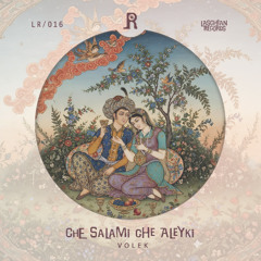 Volek - Che Salami Che Aleyki (original mix) LR016