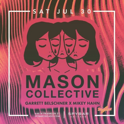 Spybar Chicago - Spacement - July 30th