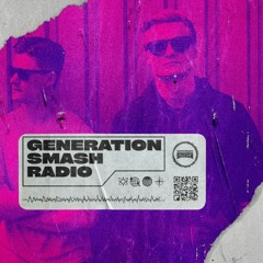 CODEX in the mix - Generation Smash Radio ep. 011