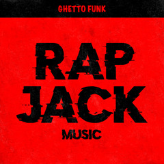 Foo Funkers - GHETTO FUNK // RAP016
