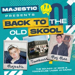 Majestic Presents : Back 2 (The Old)School