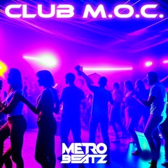 Club M.O.C. (Aired On MOCRadio 10-14-23)