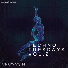 Techno Tuesdays Vol.2