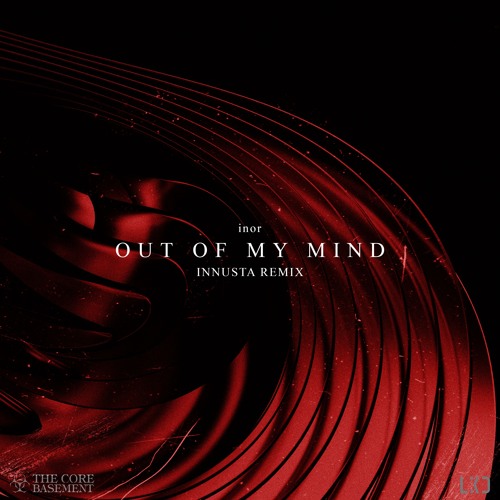 inor - Out of My Mind (Innusta Remix)